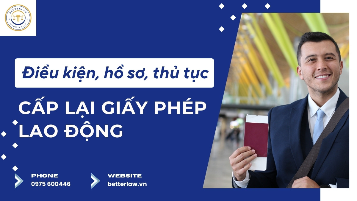 Thủ tục xin cấp lại Giấy phép lao động