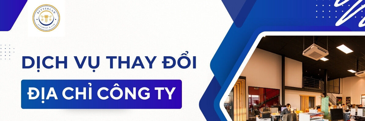 Dịch vụ thay đổi địa chỉ công ty trọn gói