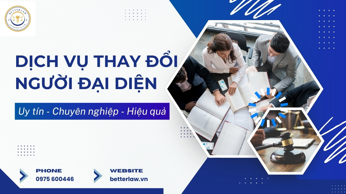 Dịch vụ thay đổi người đại diện theo pháp luật