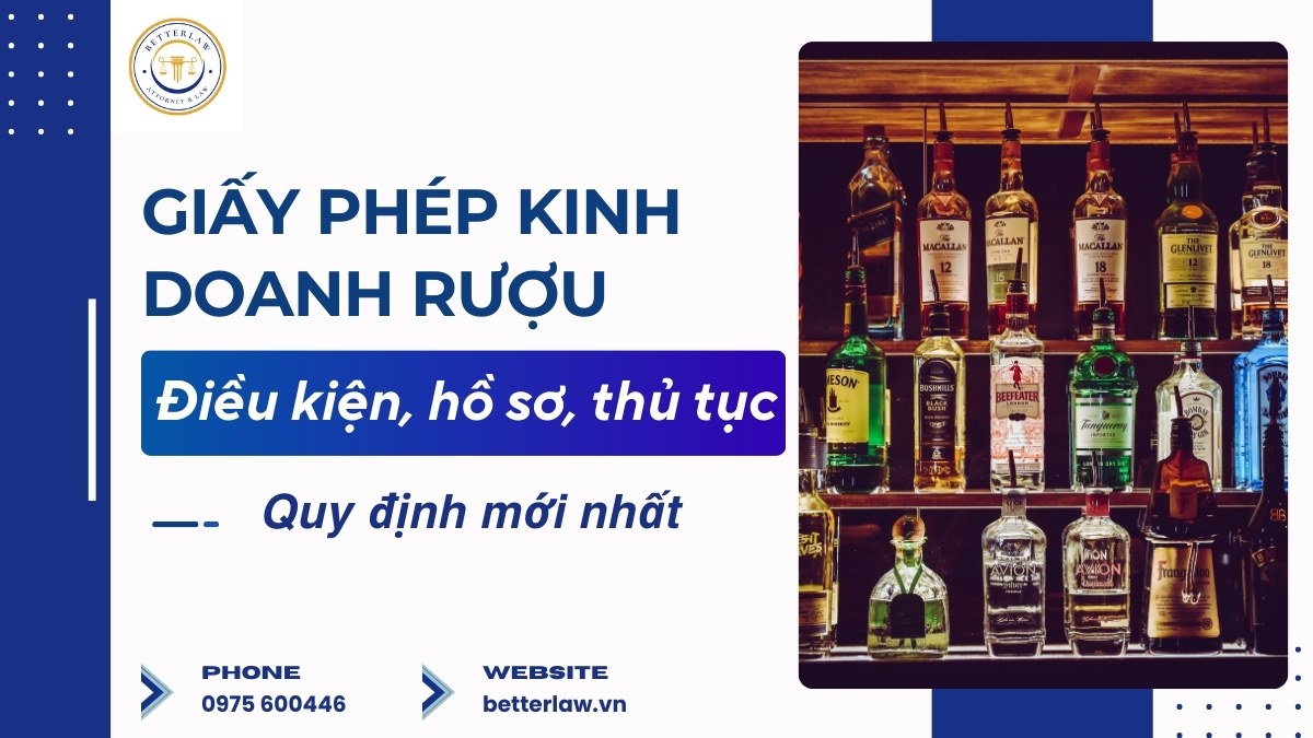 Thủ tục xin Giấy phép kinh doanh rượu