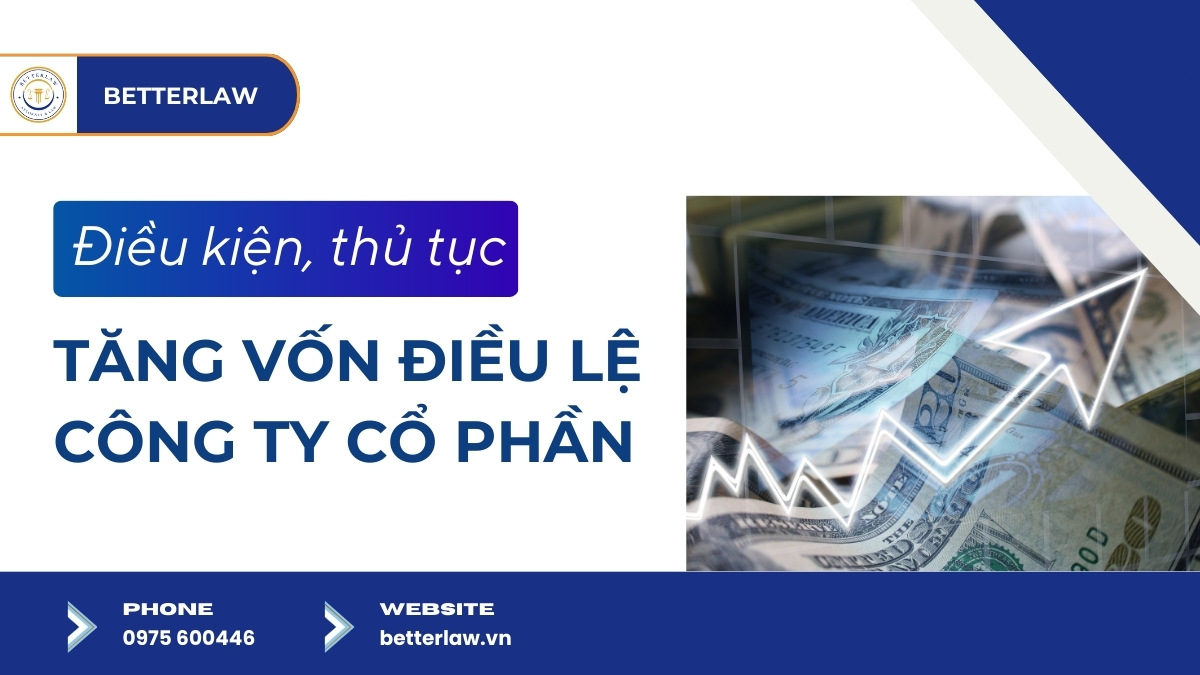 Thủ tục tăng vốn điều lệ công ty cổ phần