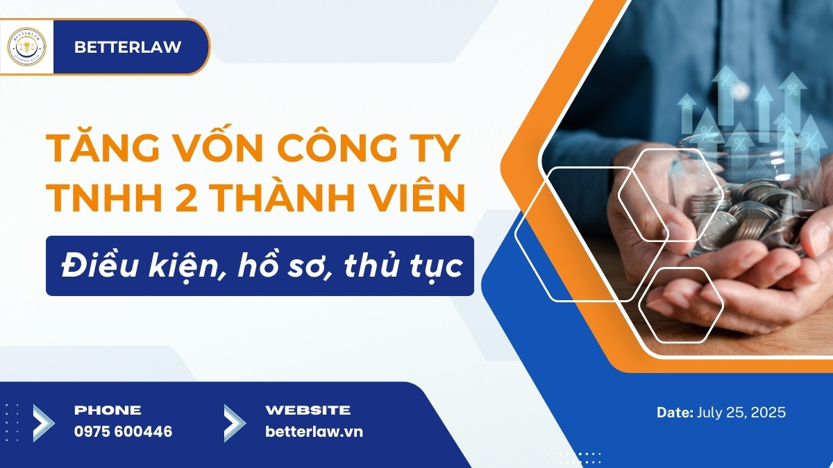 Thủ tục tăng vốn điều lệ Công ty TNHH 2 thành viên