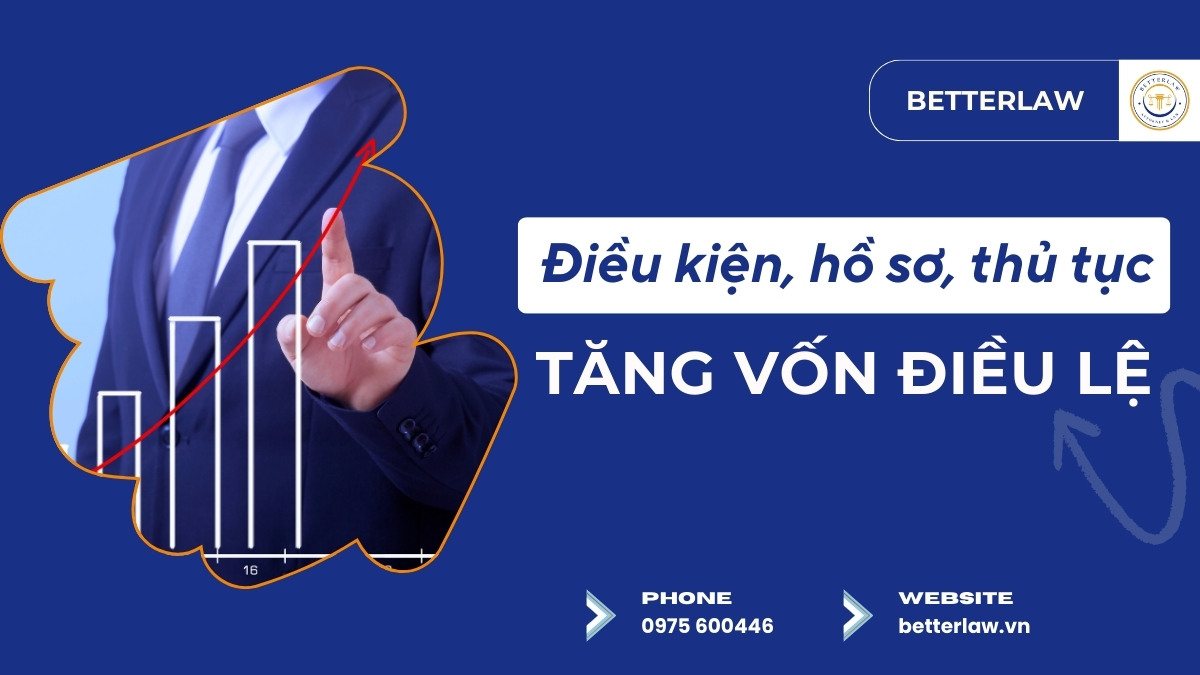 Thủ tục tăng vốn điều lệ công ty