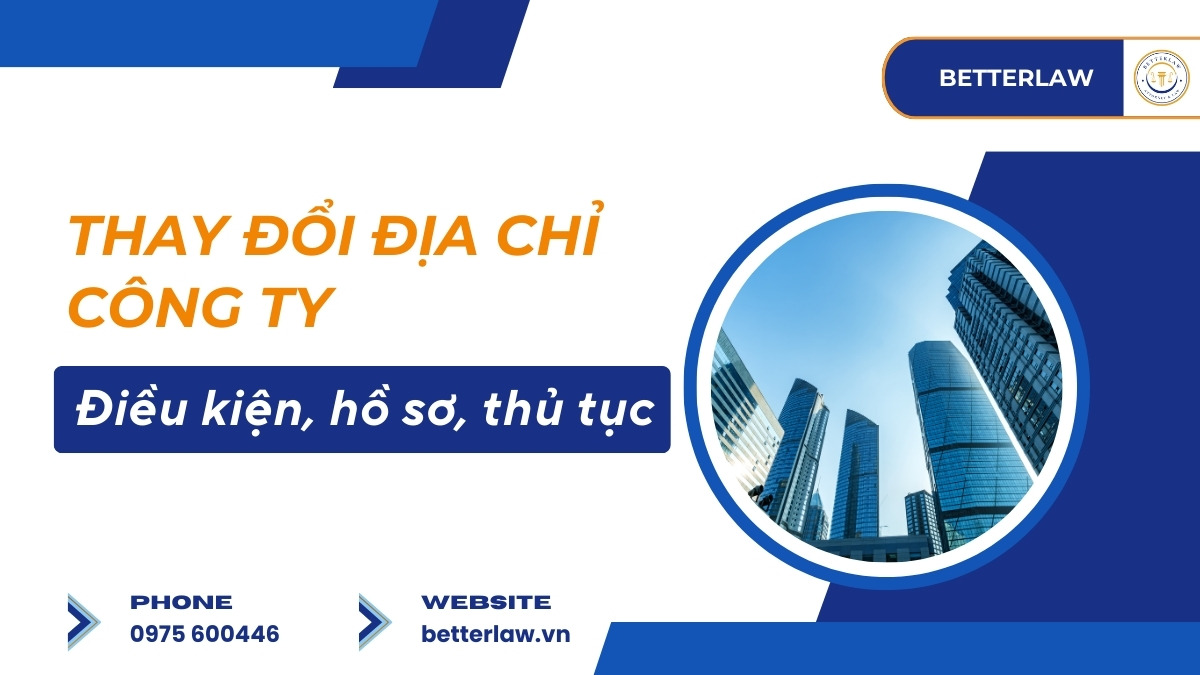 Thủ tục thay đổi địa chỉ công ty