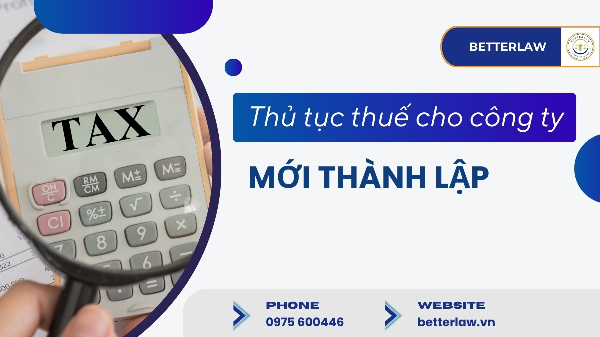 Thủ tục thuế cho công ty mới thành lập